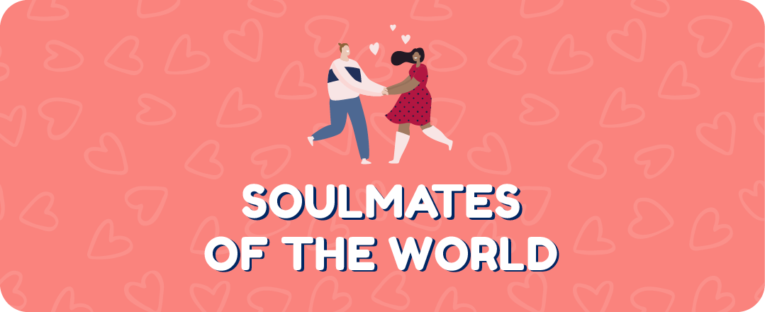 Soulmates of the World